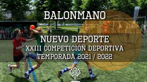 Lee más sobre el artículo Incorporamos el Balonmano a la temporada 2021/2022 de la XXIII Competición Escolar